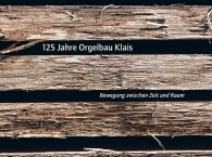 	 Event-Kommunikation »125 Jahre Orgelbau Klais«